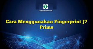 Cara Menggunakan Fingerprint J7 Prime