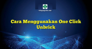 Cara Menggunakan One Click Unbrick