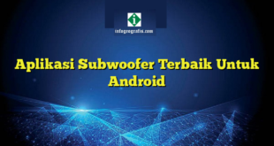 Aplikasi Subwoofer Terbaik Untuk Android