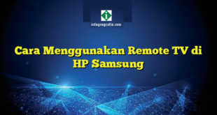 Cara Menggunakan Remote TV di HP Samsung