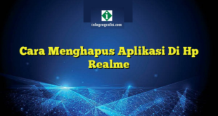 Cara Menghapus Aplikasi Di Hp Realme
