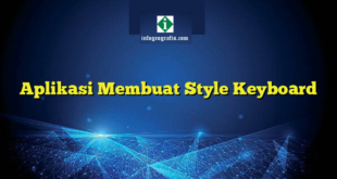Aplikasi Membuat Style Keyboard