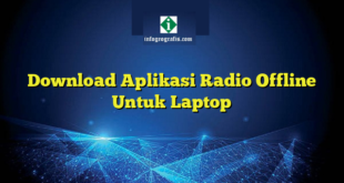 Download Aplikasi Radio Offline Untuk Laptop