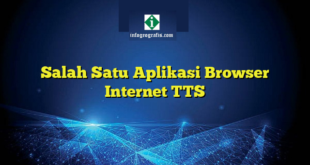 Salah Satu Aplikasi Browser Internet TTS